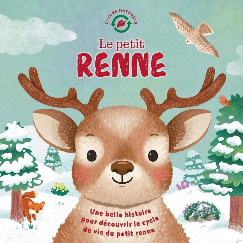 livre-petit-renne-1-2-3-soleil-le-beguin-de-charlie livre pour enfants / Petit Renne - histoire et album de jeunesse sur le cycle de vie d'un renne - idée de cadeau de Noël - de la marque 1 2 3 soleil - disponible en ligne et en boutique chez Le béguin de Charlie à Tours