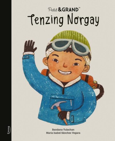 livre Petit et grand Tenzing Norgay - livre album de jeunesse enfants - idée cadeau de la marque Kimane - disponible en ligne et en boutique chez Le béguin de Charlie à Tours