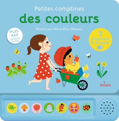 livre sonore comptines des couleurs pour bébé et enfant de la marque Milan chez Le béguin de Charlie